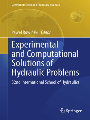cover image of Experimental and Computational Solutions of Hydraulic Problems